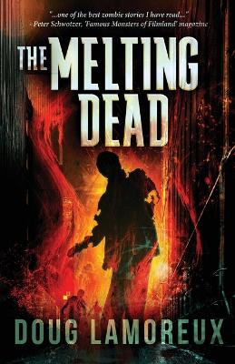 The Melting Dead by Doug Lamoreux 9784867509371