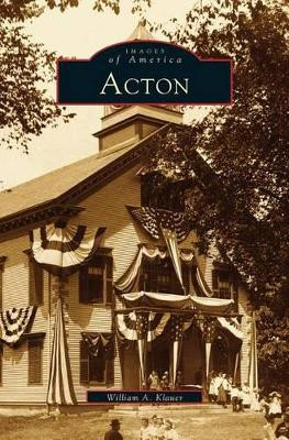 Acton by William A Klauer 9781531606039