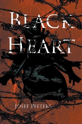 Black Heart by Josef Peeters 9798215280225