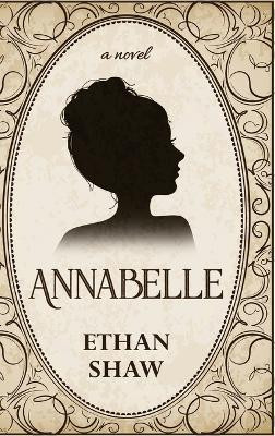Annabelle by Ethan Shaw 9784824176080