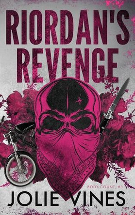 Riordan's Revenge (Body Count, #3) by Jolie Vines 9781738572359