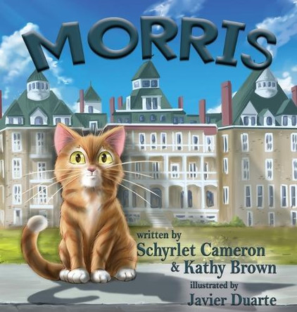 Morris by Schyrlet Cameron 9781959548799