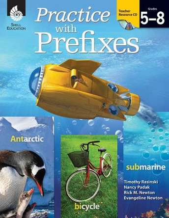 Practice with Prefixes by Tim Rasinski 9781425808822