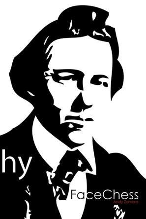 Paul Morphy Chess Openings by Andy Zamora 9781389022104