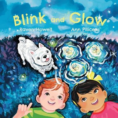 Blink and Glow by Raven Howell 9781738219377
