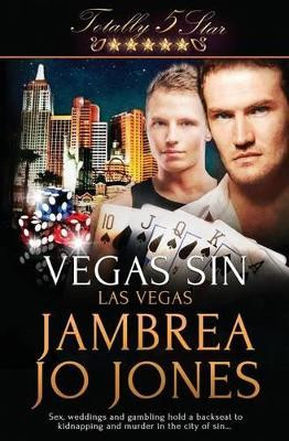 Totally Five Star: Vegas Sin by Jambrea Jo Jones 9781784309916