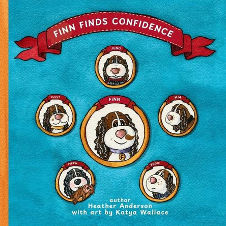 Finn Finds Confidence: The Truth about Freckles and Spots by Heather Anderson 9798991954600