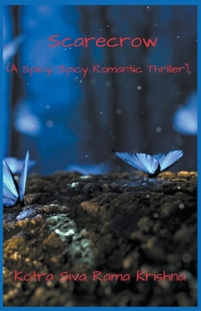 Scarecrow by Kotra Siva Rama Krishna 9798215967287