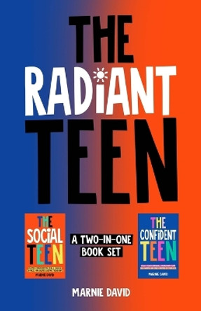 The Radiant Teen by David 9781962692083