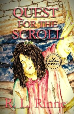 Quest for the Scroll by R L Rinne 9781962168649