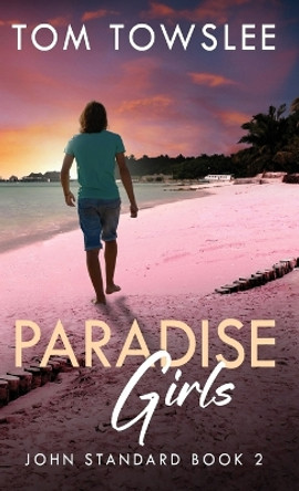 Paradise Girls by Tom Towslee 9784824193582