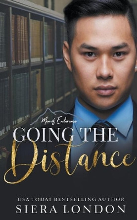 Going The Distance by Siera London 9781540167347