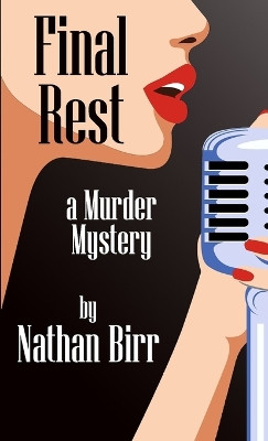 Final Rest by Nathan Birr 9781737427063