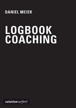 Logbook for Coaches by Daniel Meier 9783732256327