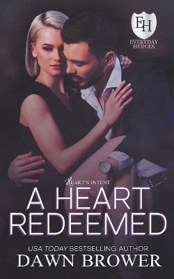 A Heart Redeemed by Dawn Brower 9781393765080