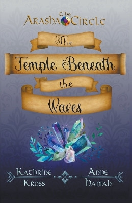 The Temple Beneath the Waves by Katherine Kross 9781738877119