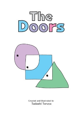 The doors-Reduced version by Tadashi Teruya 9784910859675