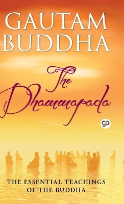 The Dhammapada by Gautama Buddha 9789354990120