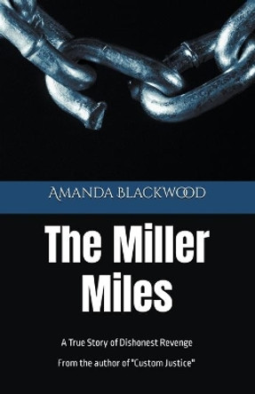 The Miller Miles by Amanda Blackwood 9798201142902