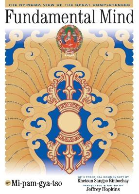 Fundamental Mind by Mipham Gyatso 9781559392501