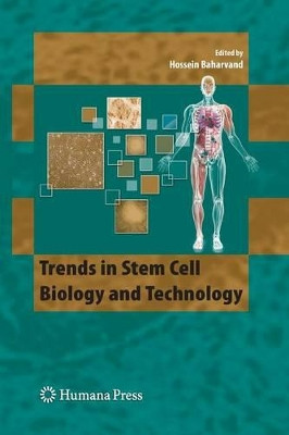 Trends in Stem Cell Biology and Technology by Hossein Baharvand 9781493957408