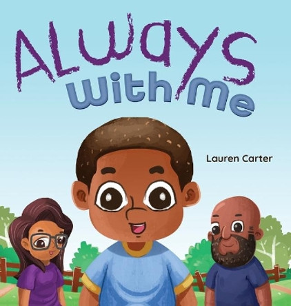 Always With Me by Lauren Carter 9781737935315