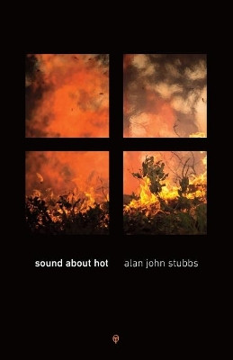 Sound About Hot by Alan John Stubbs 9781912111855