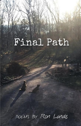 Final Path by Ron Lands 9781646621897