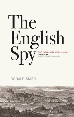 The English Spy by Donald Smith 9781905222827
