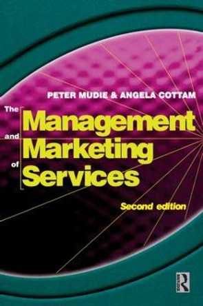 Management and Marketing of Services by Peter Mudie