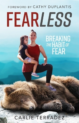 Fearless by Carlie Terradez 9781680317503
