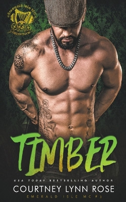 Timber by Courtney Lynn Rose 9798215975473