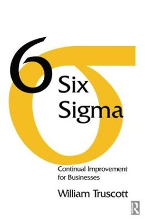 Six Sigma by William Truscott
