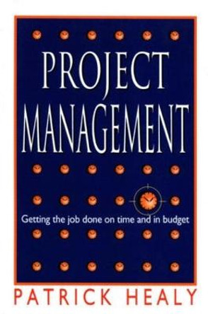 Project Management by Patrick Healey