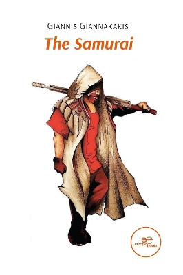 THE SAMURAI: 2022 by Giannis Giannakakis 9791220122924