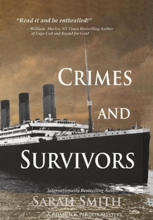 Crimes and Survivors by Sarah Smith 9781951636111