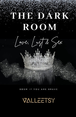 The Dark Room by Maria Valleetsy 9798224143993