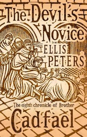 The Devil's Novice: 8 by Ellis Peters