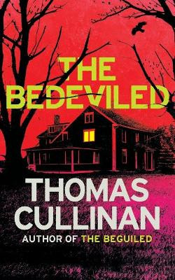 The Bedeviled (Valancourt 20th Century Classics) by Thomas Cullinan 9781948405430