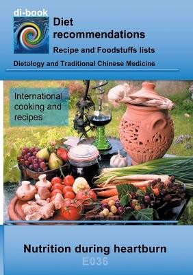 Nutrition during heartburn by Josef Miligui 9783746097664