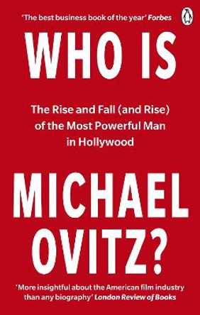 Who Is Michael Ovitz? by Michael Ovitz