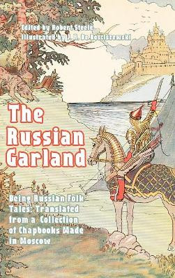 The Russian Garland by Robert Steele 9781389486203