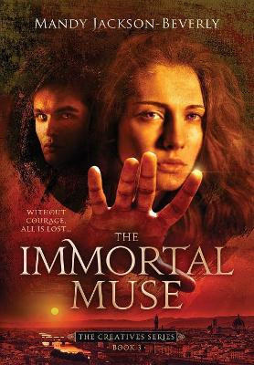 The Immortal Muse by Mandy Jackson-Beverly 9781733590617