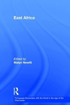 East Africa by Professor Malyn Newitt