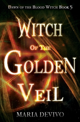 Witch of the Golden Veil by Maria Devivo 9798823205412