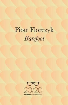Barefoot by Piotr Florczyk 9781908998675