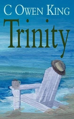 Trinity by C. Owen King 9781847487384