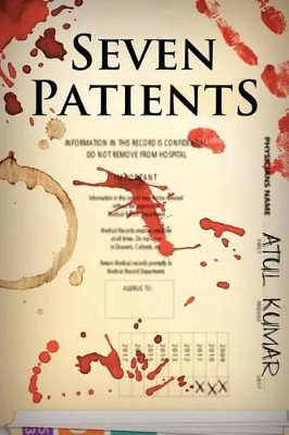 Seven Patients by Atul Kumar 9781937387648