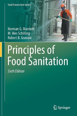 Principles of Food Sanitation by Norman G. Marriott 9783319671642
