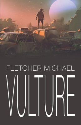 Vulture by Fletcher Michael 9781608641888